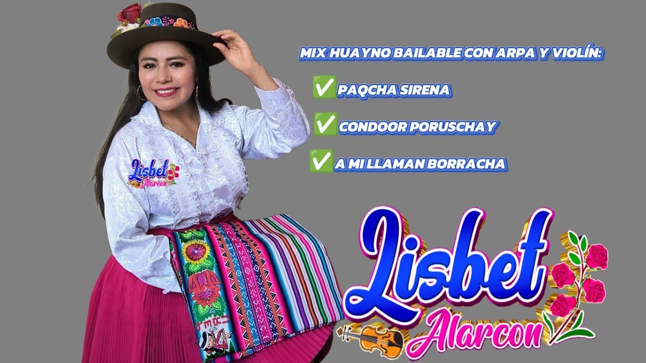 MIX HUAYNO BAILABLE CON LISBET ALARCON PRESENTACIÓN EN VIVO 🎻💯💃#930722637📞