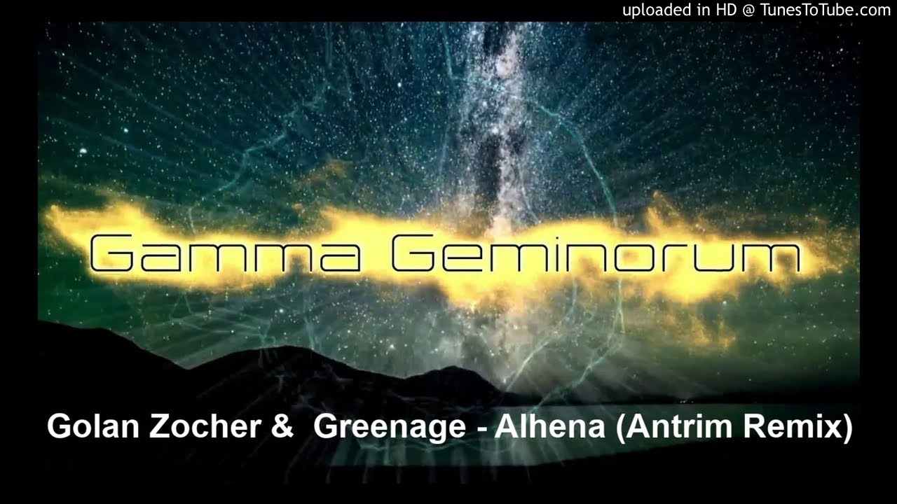 Golan Zocher &  Greenage - Alhena (Antrim Remix)