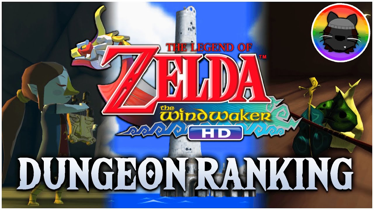 Ranking Every Dungeon in The Wind Waker!
