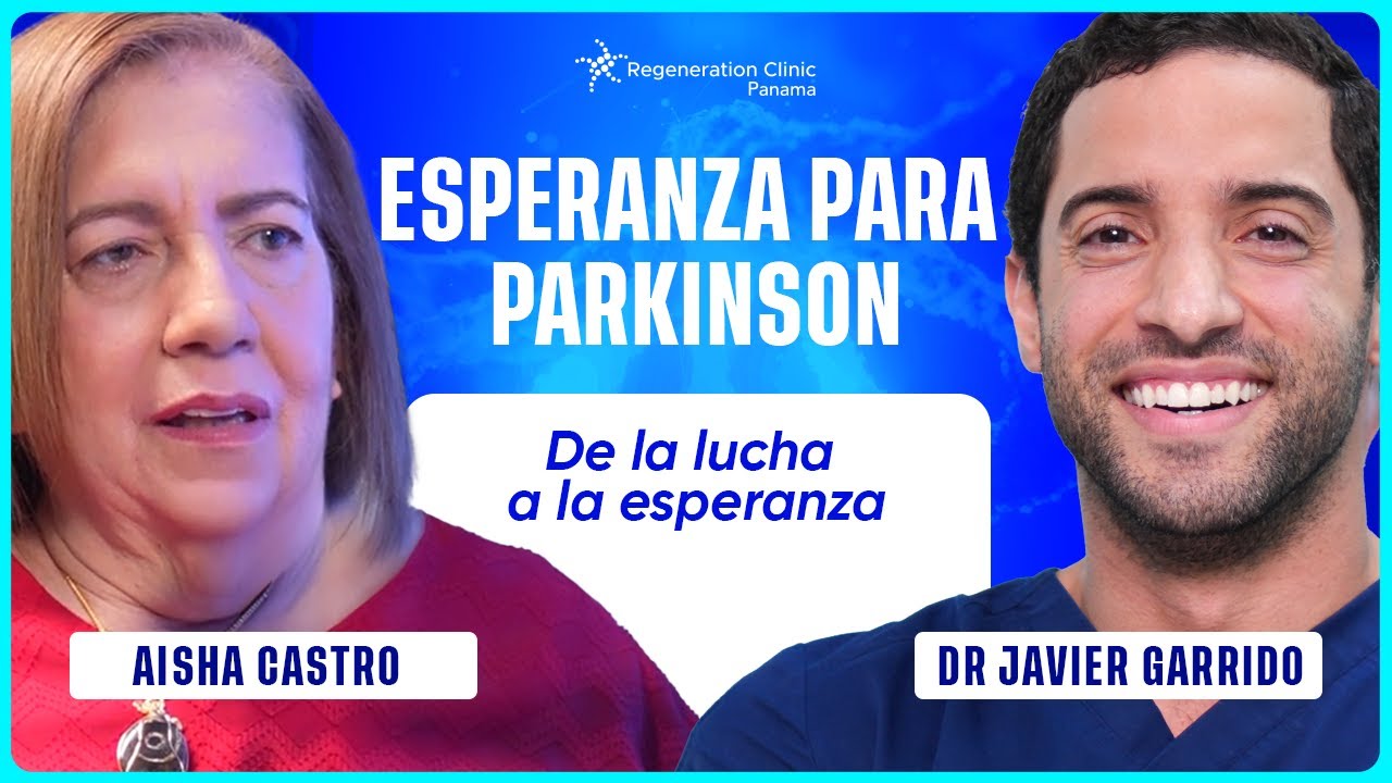 Más de 5 años con Parkinson… hasta que llegué a Regeneration Clinic | Testimonio de Aisha Castro