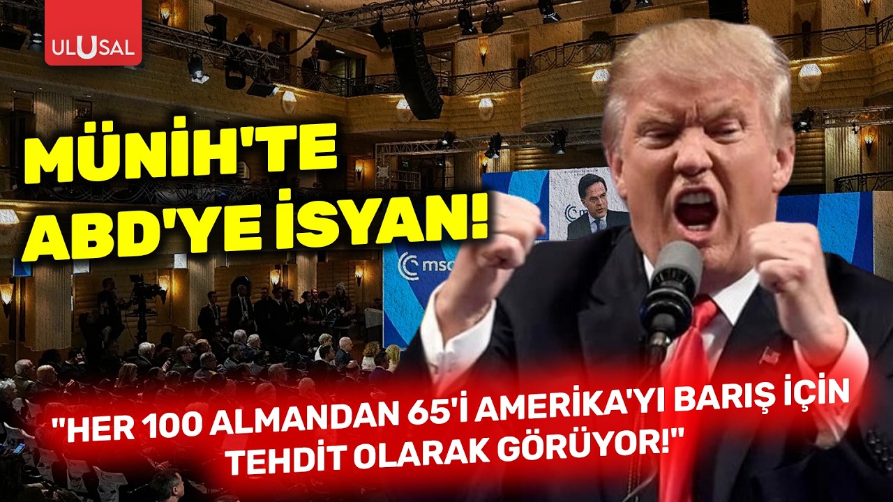 Münih'te ABD'ye isyan! 