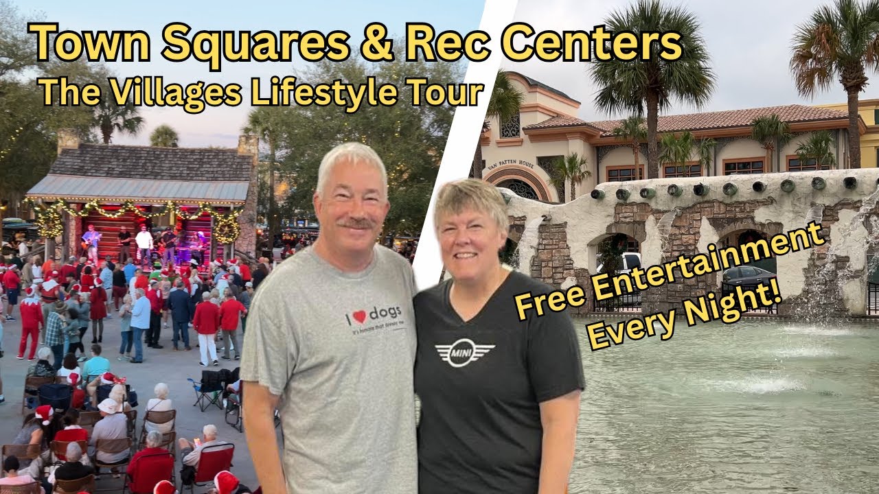The Villages Florida: Town Squares & Recreation Centers Tour – Our Lifestyle Preview!