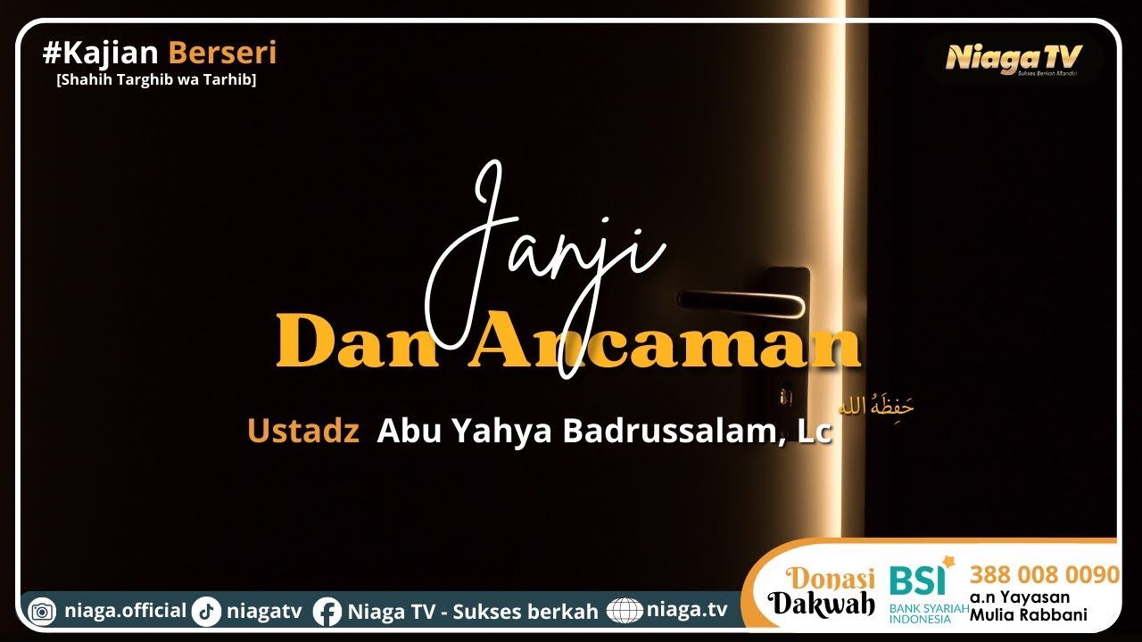 🔴LIVE |  JANJI DAN ANCAMAN #2 [Shahih Targhib wa Tarhib] | 🎙Ustadz Abu Yahya Badrussalam, Lc