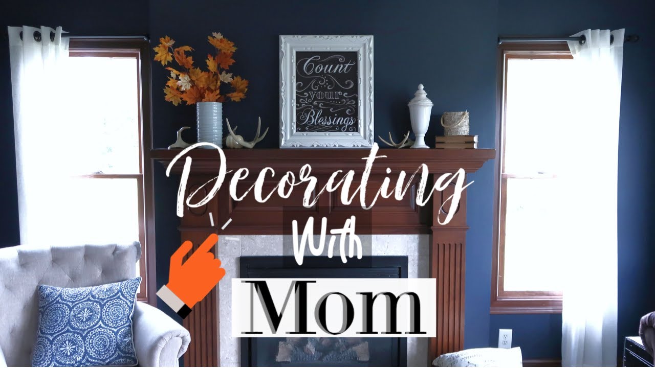 DECORATING MOM'S HOUSE FOR FALL! | 2018 FALL HOME TOUR