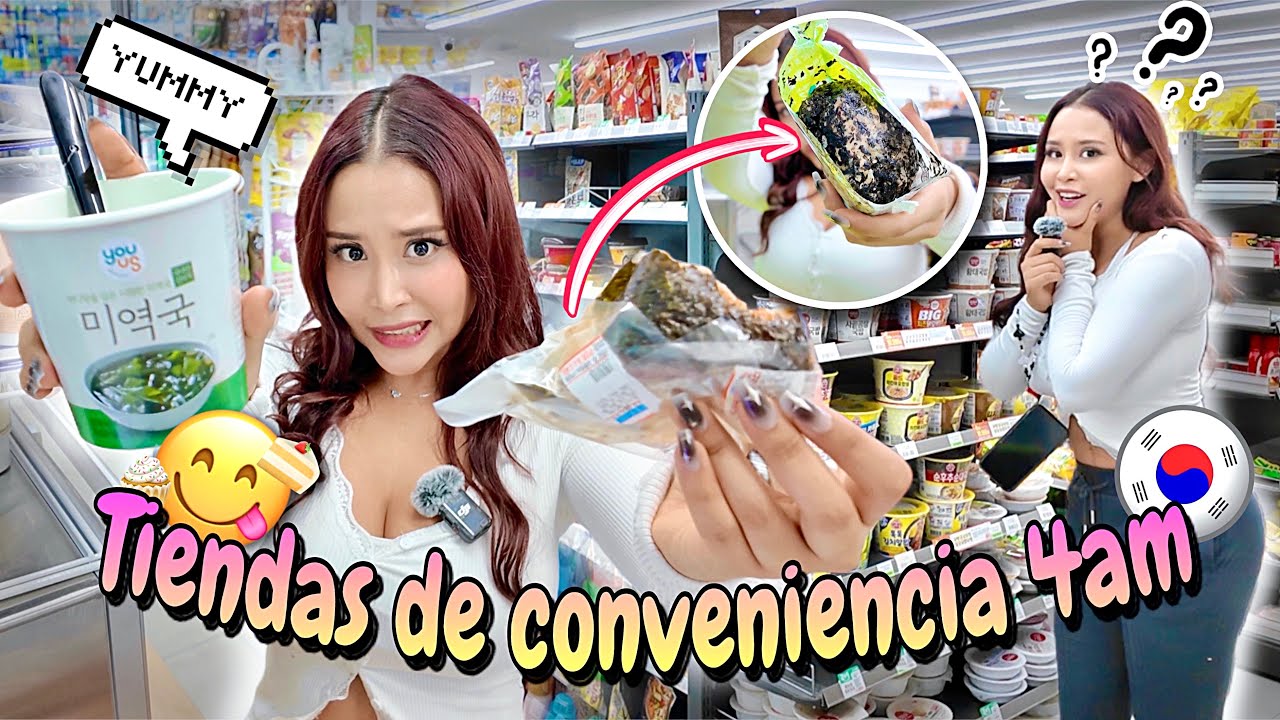 TIENDAS DE CONVENIENCIA EN COREA A LAS 4AM 😱🍜 | Mila