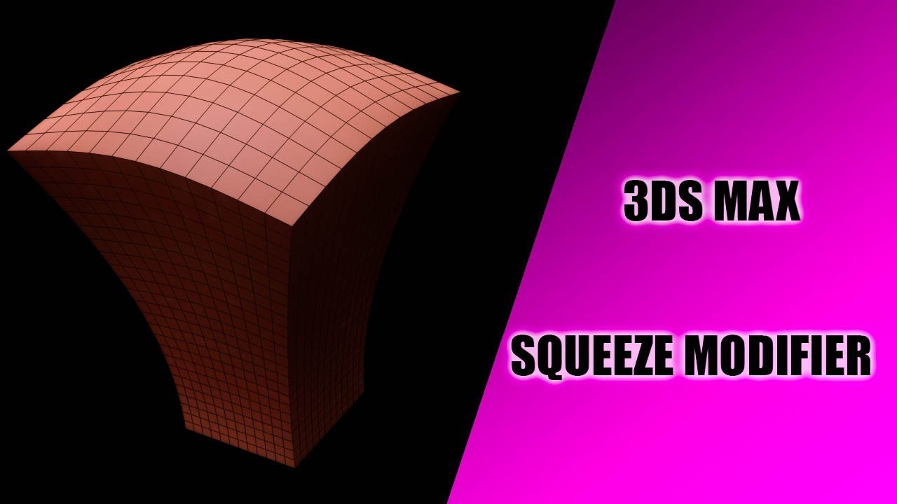 3DS MaX - Squeeze modifier