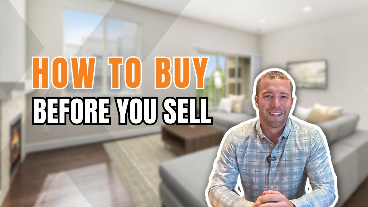 How to Buy Before You Sell: The Affordable Homeowner Solution