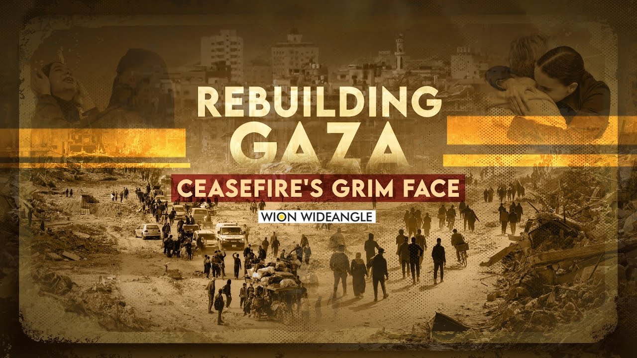 Rebuilding Gaza: Ceasefire's Grim Face | WION Wideangle
