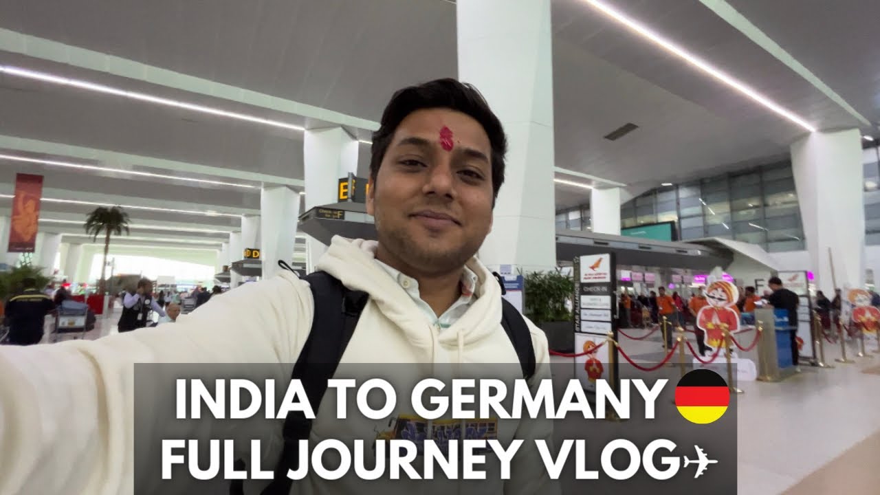 First time INDIA TO Germany🇩🇪. Complete Journey Informative vlog✈️ |GERMANYWALLA|