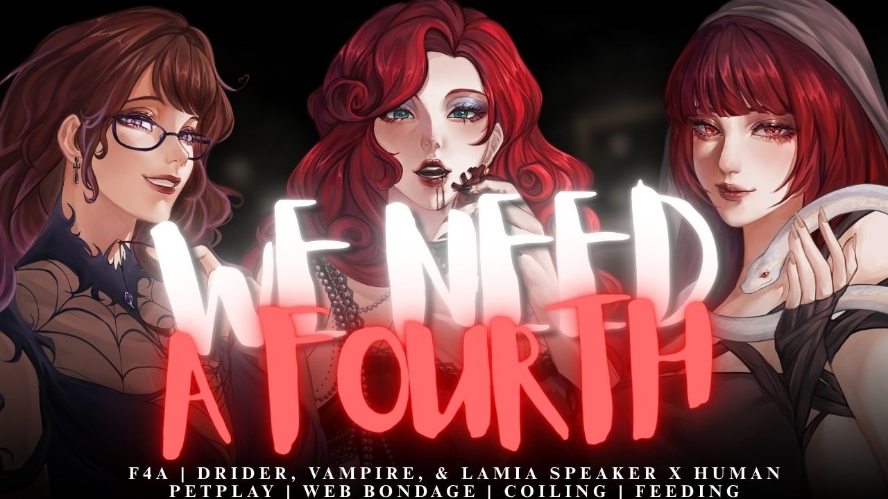 [FFF4A] Captured By Three Monster Girls [Fdom] [Petplay] [Vampire, Drider, Lamia Speakers] [Cuddles]