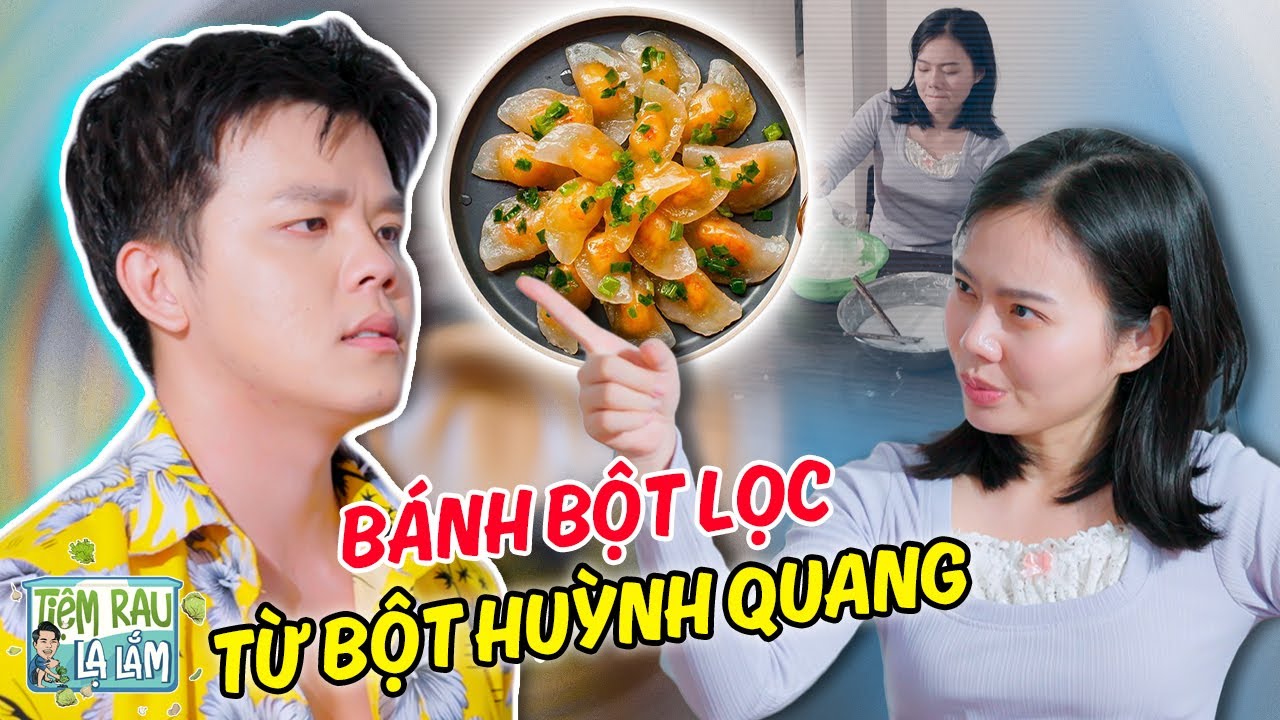 Làm Bánh Bột Lọc Từ 'BỘT HUỲNH QUANG', Bị Phát Hiện Còn Giở Giọng Thách Thức | Tloo Tiệm Rau Lạ Lắm