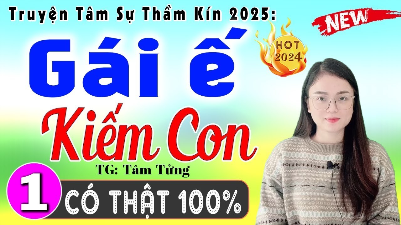 Radio tâm sự thầm kín đêm khuya 2026 - GÁI Ế KIẾM CON - Mới nghe 5 phút đã hứng khởi - [CỰC CUỐN]