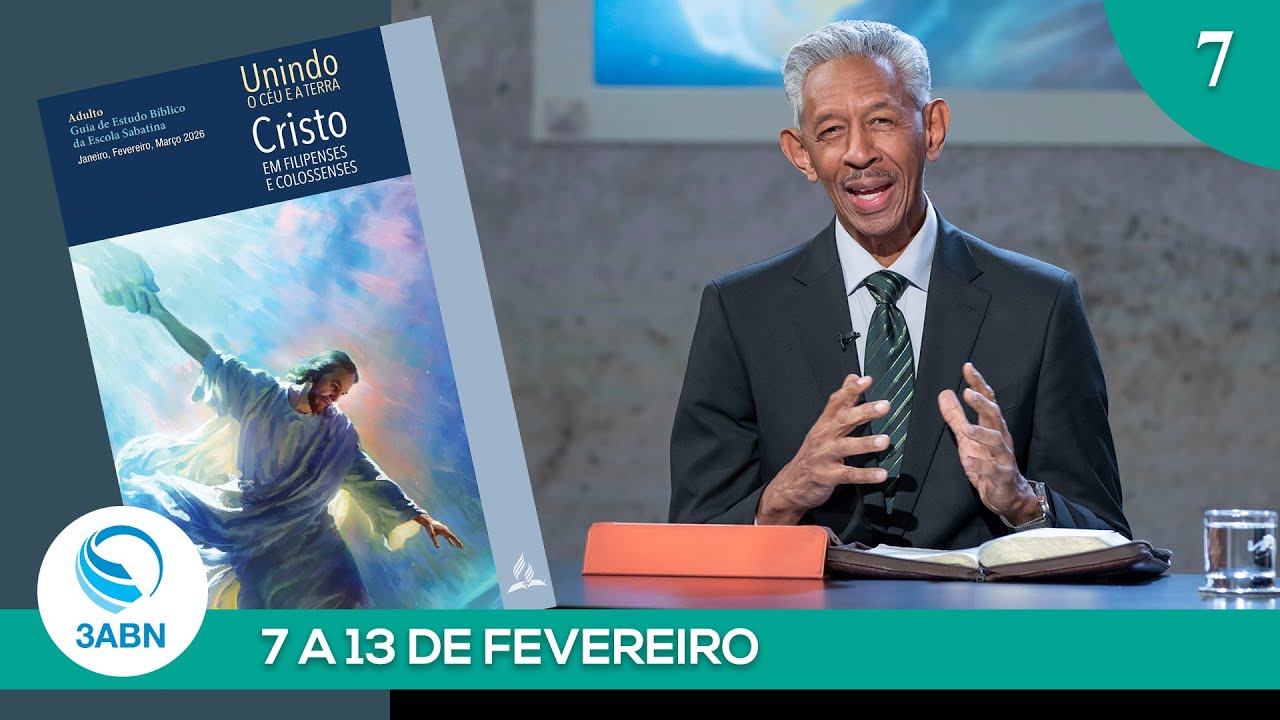 “Uma Cidadania Celestial” | Painel da Escola Sabatina da 3ABN - Lição 7, 1º Trimestre de 2026