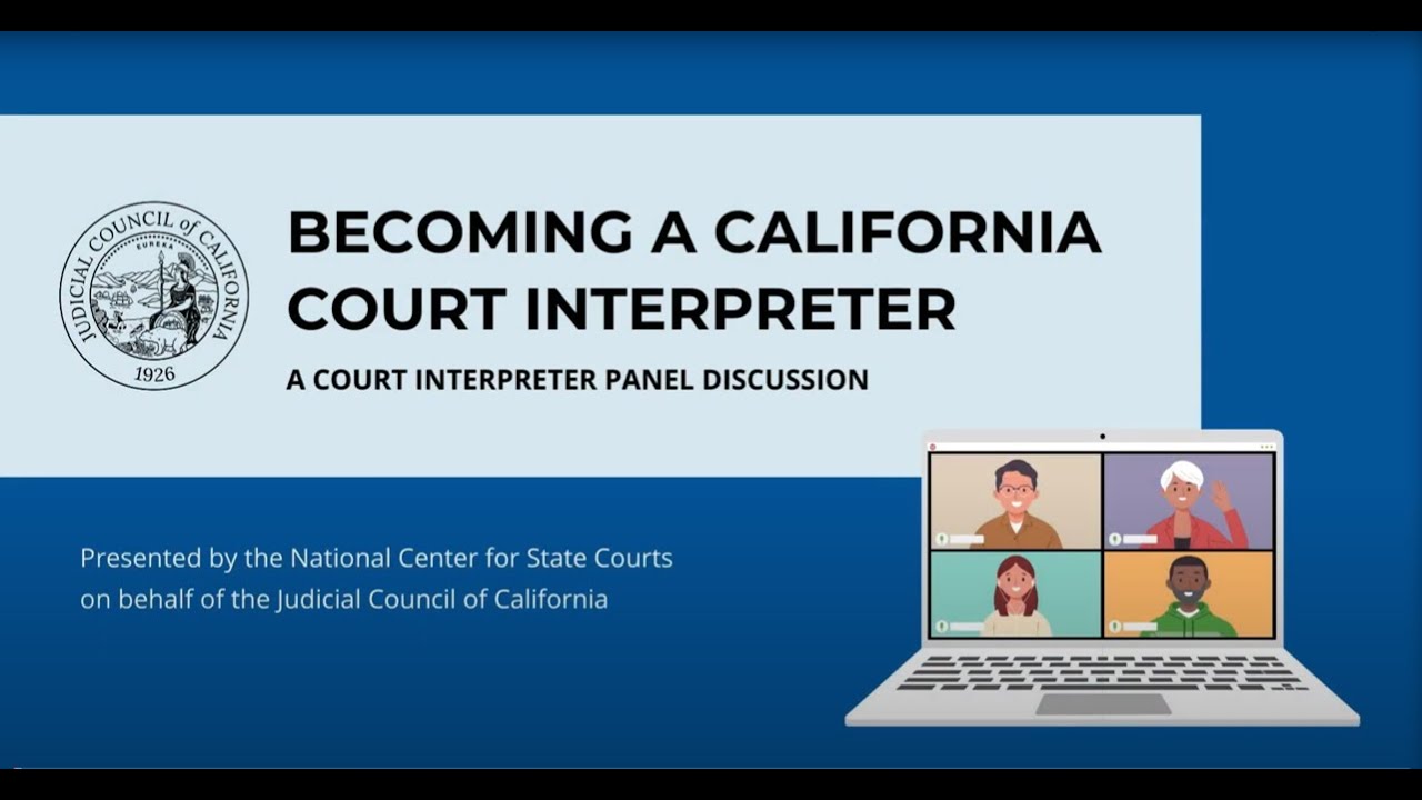 Panel Discussion on Becoming a California Court Interpreter