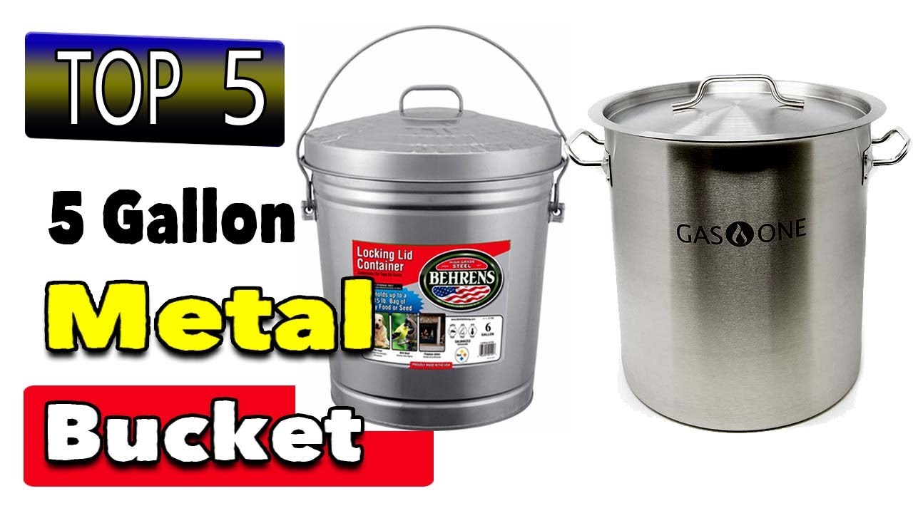 Best 5 Gallon Metal Bucket With Lid | Top 5 Steel Storage Can