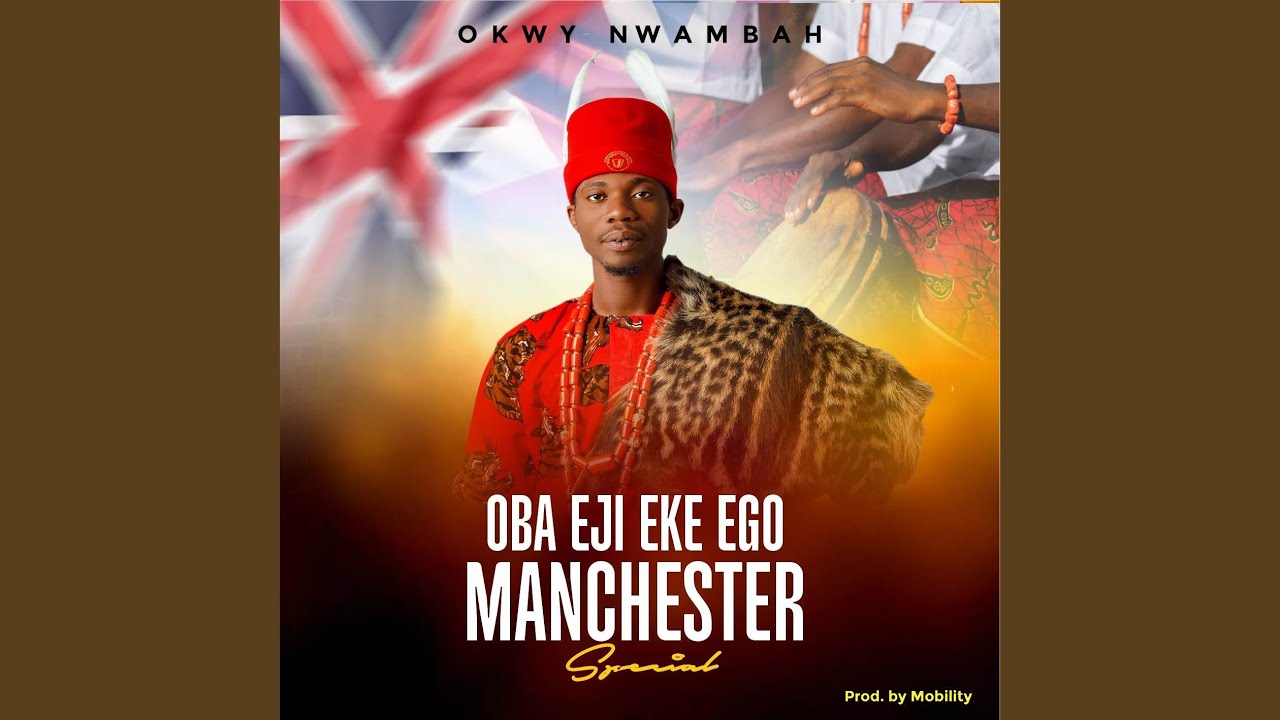OBA EGO MANCHESTER