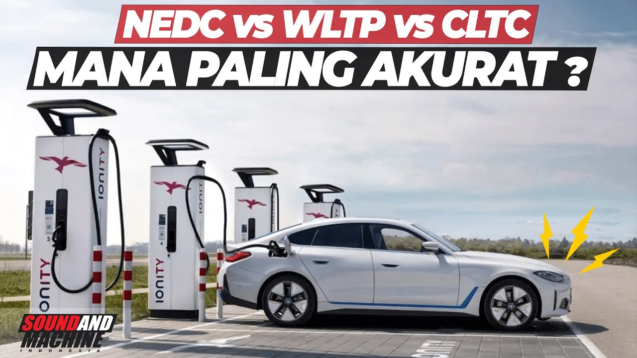 Pemilik Mobil Listrik Musti Paham Bedanya NEDC, WLTP & CLTC. Begini&nbsp;Penjelasannya