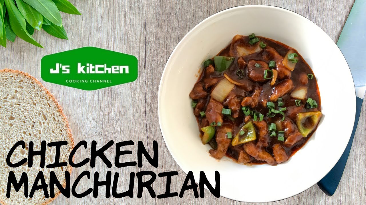 How to make Chicken Manchurian - J's Kitchen
