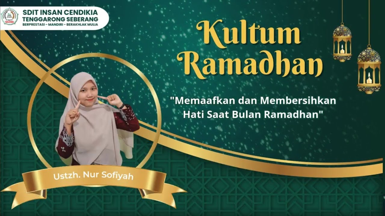 Kultum Ramadhan (Day 20) Ustadzh Nur Sofiyah 
