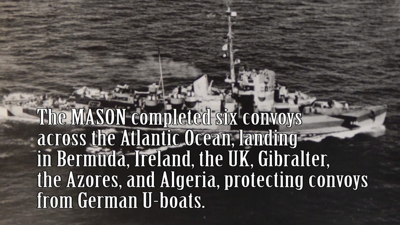 The Men of the USS MASON, DE-529