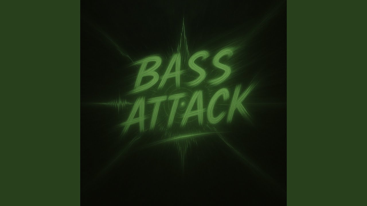 Bass Attack