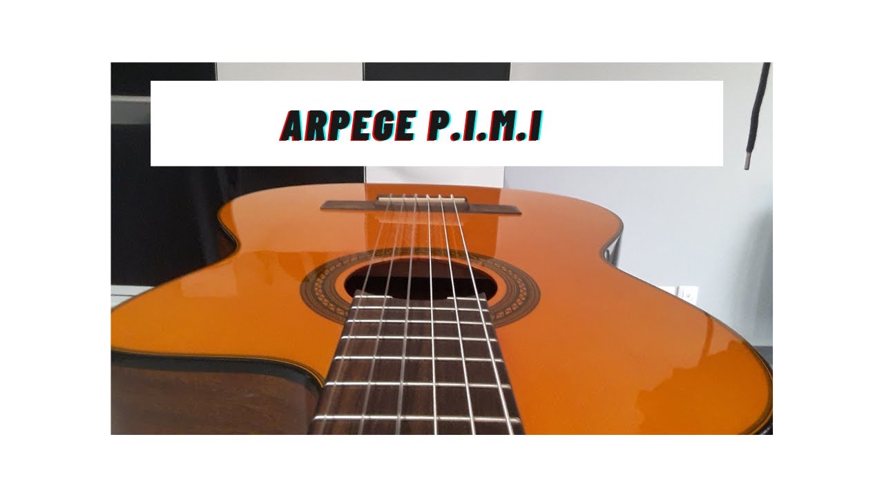 Comment faire un arpège P.I.M.I ?