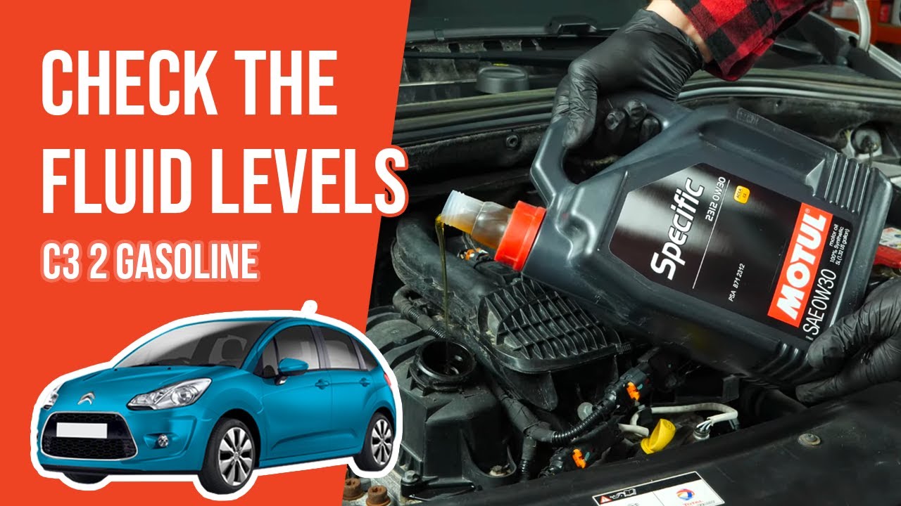 How to check the fluid levels Citro&euml;n C3 mk2 1.2 VTi 📏