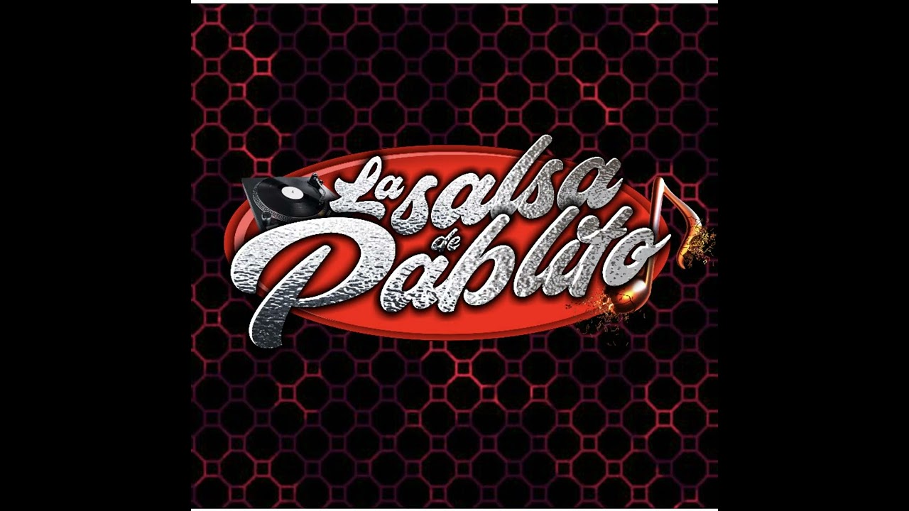 La Salsa de Pablito VOL23 - GOLPE SABROSITO... EL QUE SABE SABE