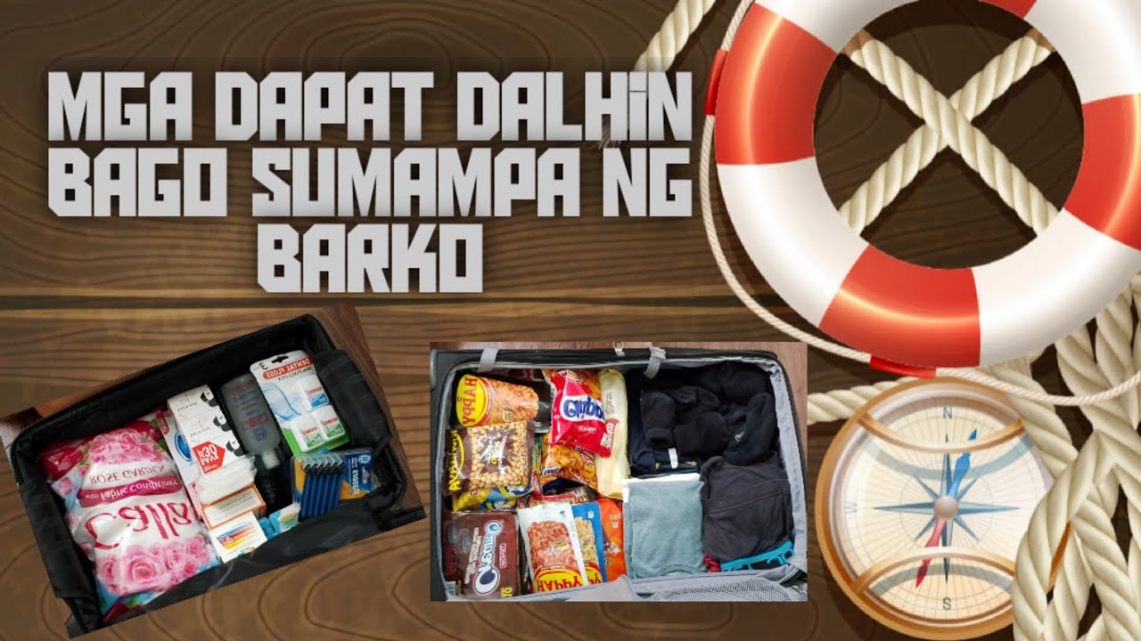 Mga Dapat Dalhin sa Barko #thingsineedtobringonboard #kaylansapagsampangbarko #