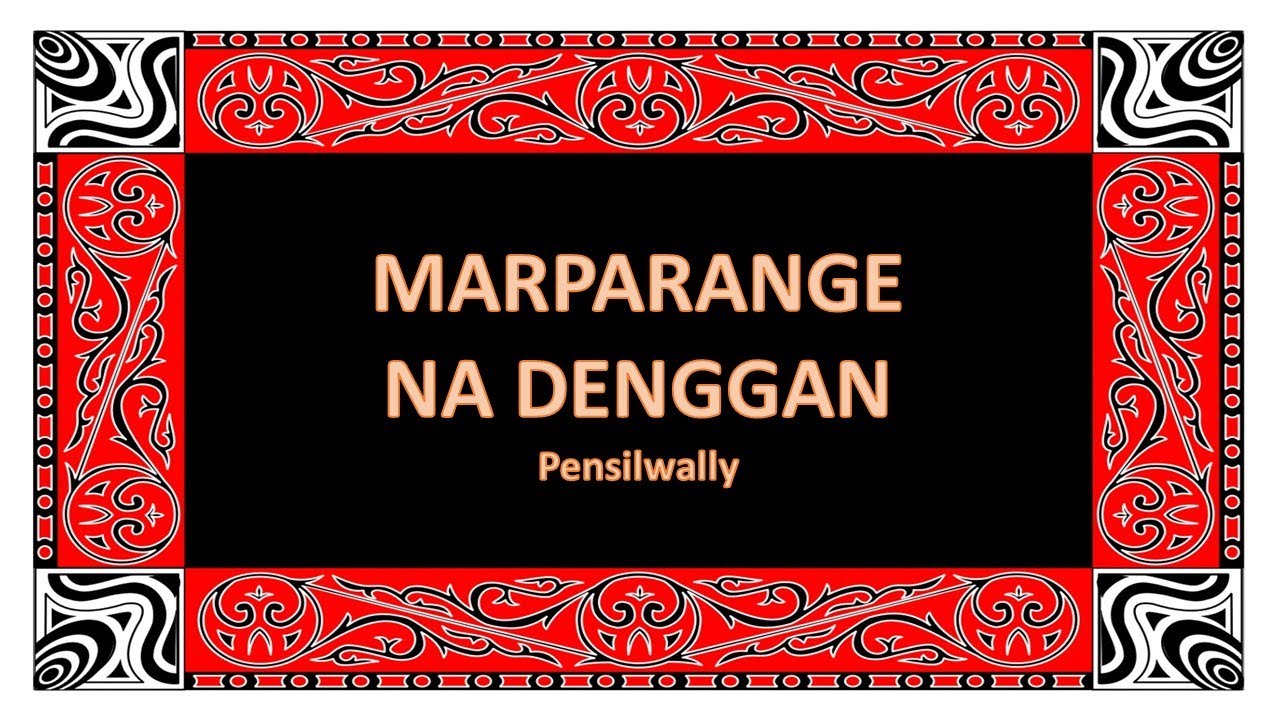 MARPARANGE NA DENGGAN | ANUGERAH Male Choir HKBP Menteng Jakarta (TAHUN KESEHATIAN HKBP)