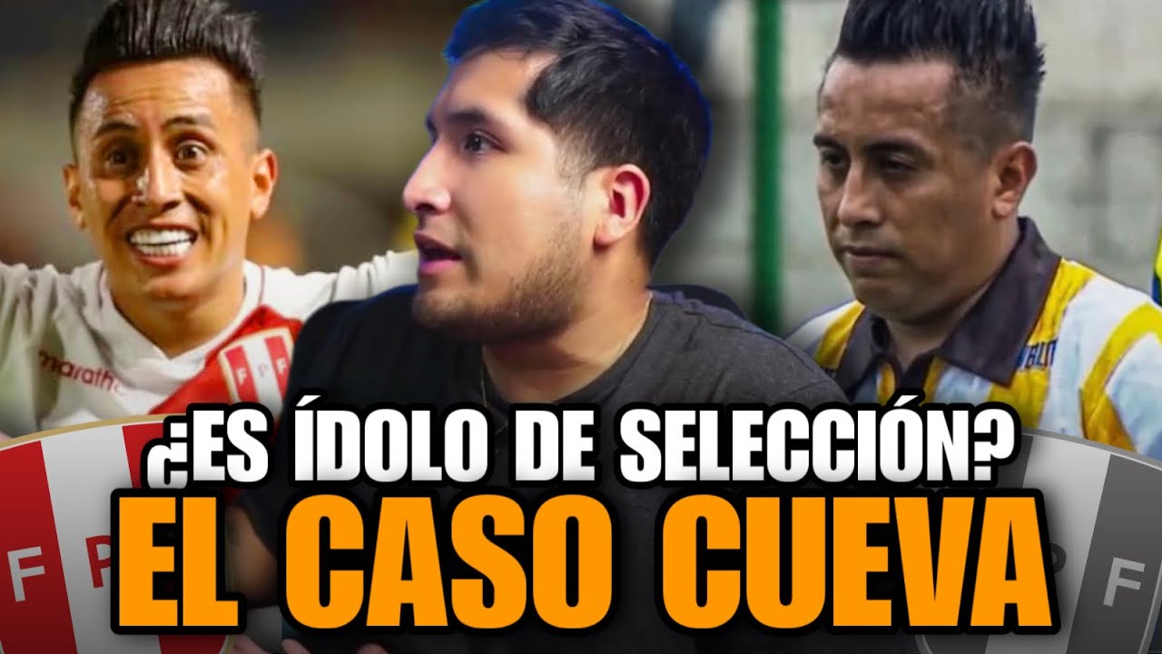 🇵🇪 CUEVA ES LEYENDA EN LA SELECCIÓN PERUANA??🔥FANODRIC ANALIZA EL CASO CUEVA AL FINAL DE SU CARRERA💥