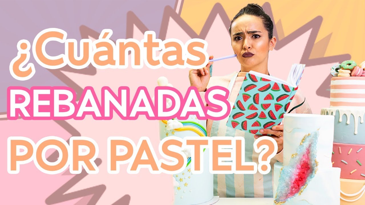 COMO SACAR PORCIONES / CUANTO RINDE UN PASTEL - BAKING DAY