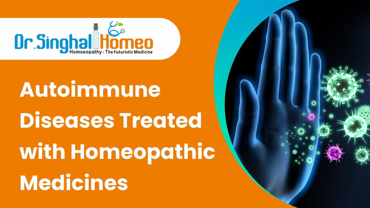 Treating Incurable and Autoimmune diseases with Homeopathy  by Dr  Vikas Singhal