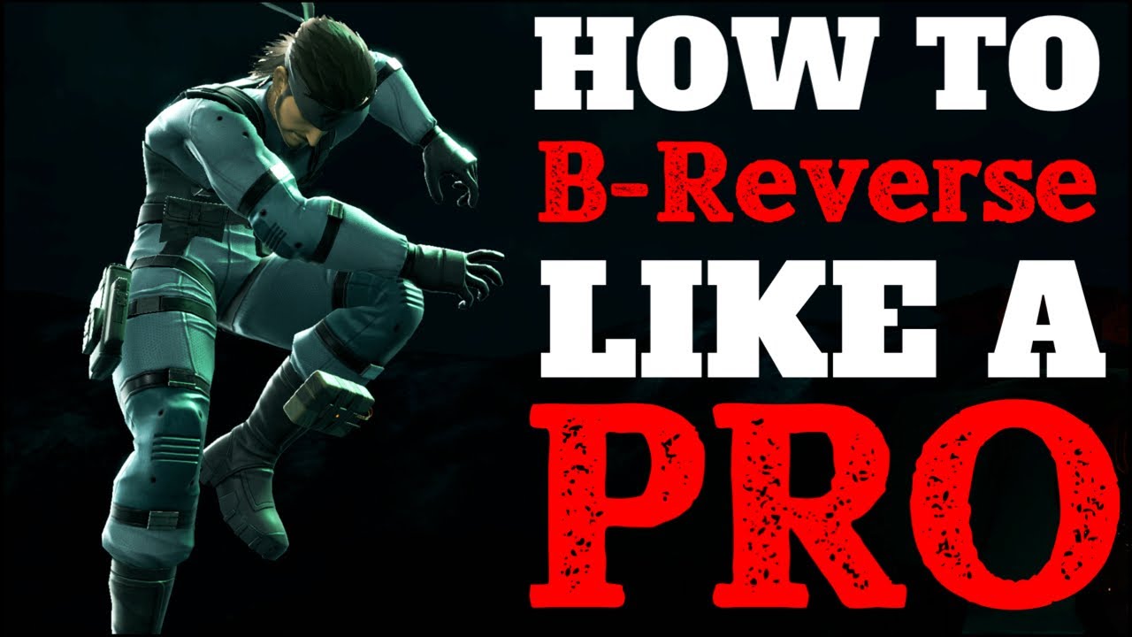 Как делать B-Reverse как профессионал! Super Smash Bros Ultimate
