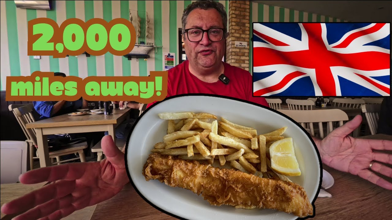 Is this the Ultimate BRITISH Fish & Chips - 2000 Miles from London?!