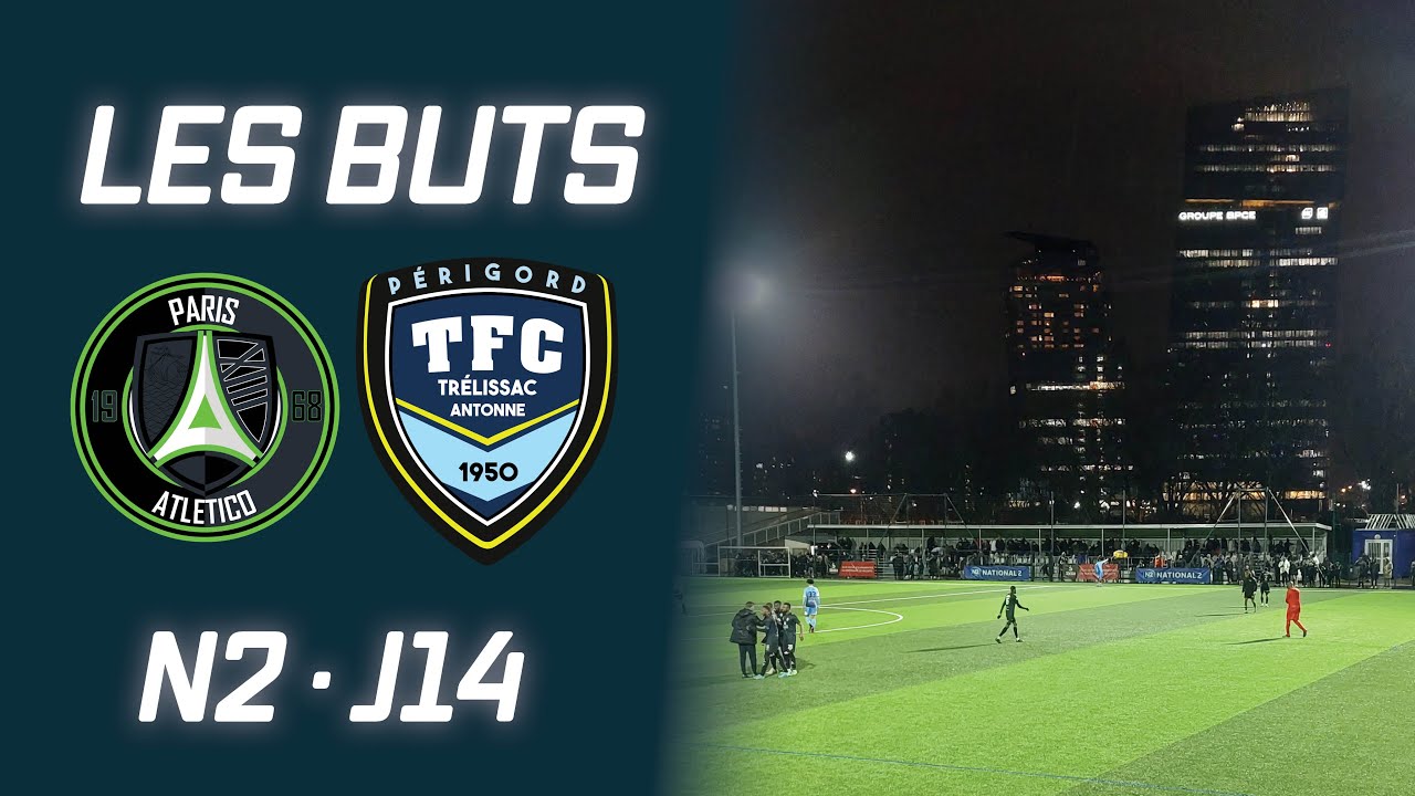 PARIS 13 ATLETICO – FC TRÉLISSAC (4-2) | #N2 2023/24 (J14) | Les buts