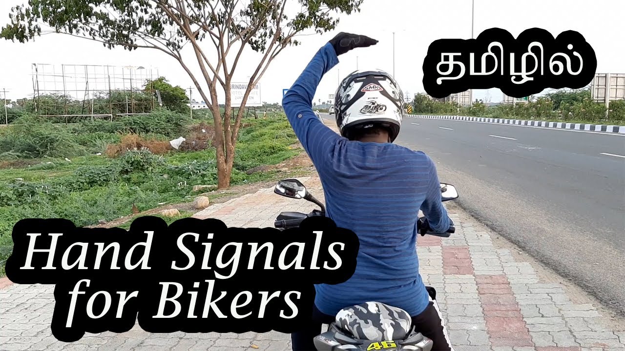 Hand Signals For Bike Riders in Tamil | what are signals bikers do in long drive in tamil