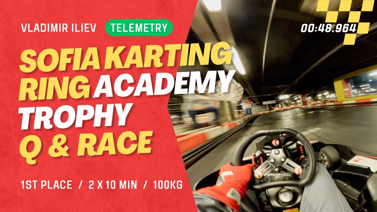 Sofia Karting Ring Academy Trophy - Qualifying & Race