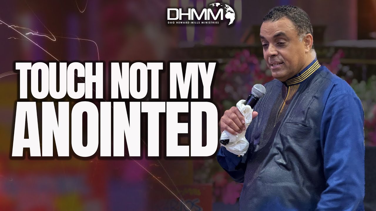 Touch Not God&rsquo;s Anointed - Dag Heward-Mills Teaches on the Anointing || Full Clip