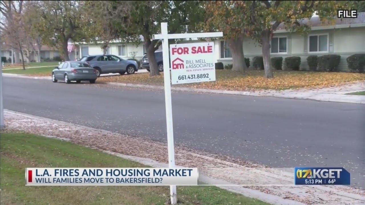 LA fires and housing market: Will families move to Bakersfield?