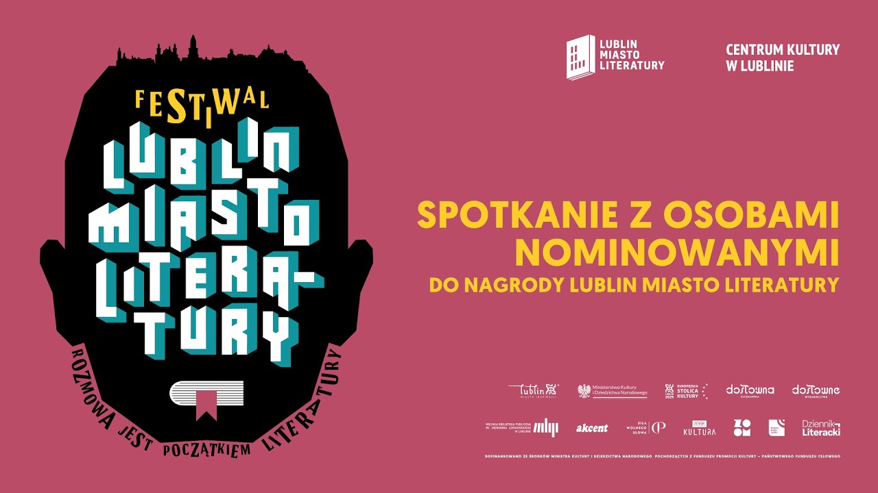Piotr Kofta - Spotkanie z osobami nominowanymi do Nagrody Lublin Miasto Literatury