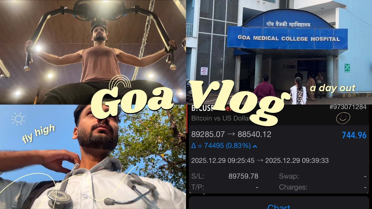 A Day in a life of a MBBS Doctor + Trader in Goa 😍📈🧿