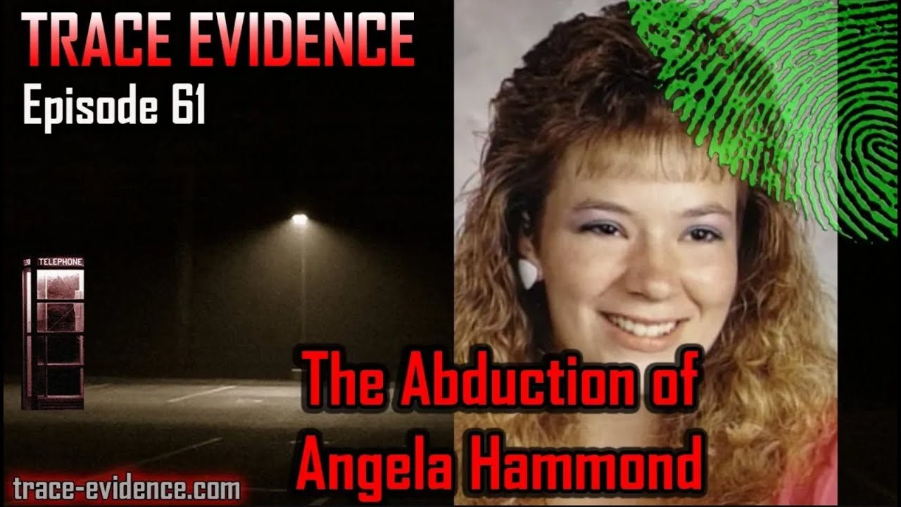 061 - The Abduction of Angela Hammond [REUPLOAD]