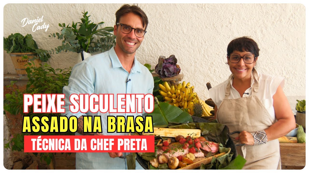 NA COZINHA COM CADY E PRETA: COMO FAZER PEIXE NA BRASA COM SABOR DA BAHIA