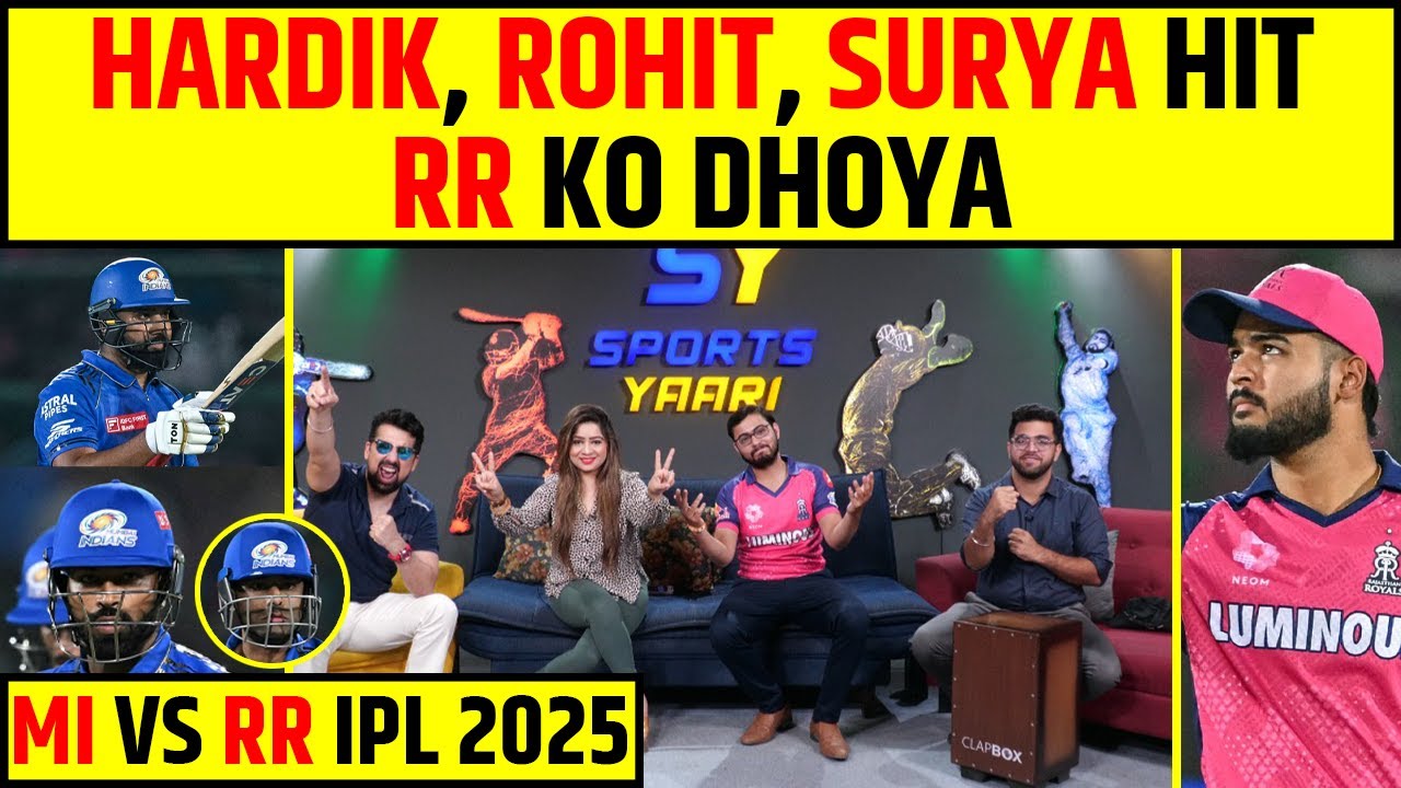 🔴ROHIT, HARDIK, SURYA SUPER-HIT | RR KI PITAI - MI VS RR IPL 2025