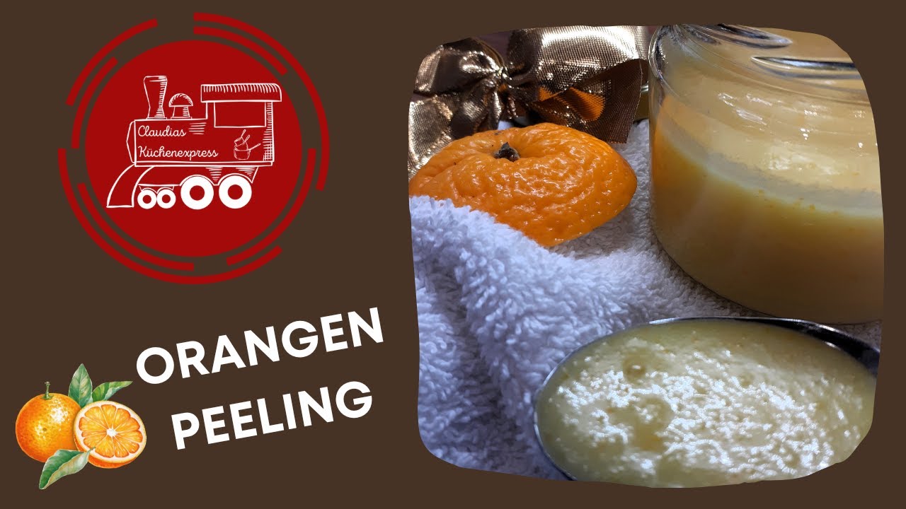 🍊 ORANGEN - PEELING aus der ganzen Frucht