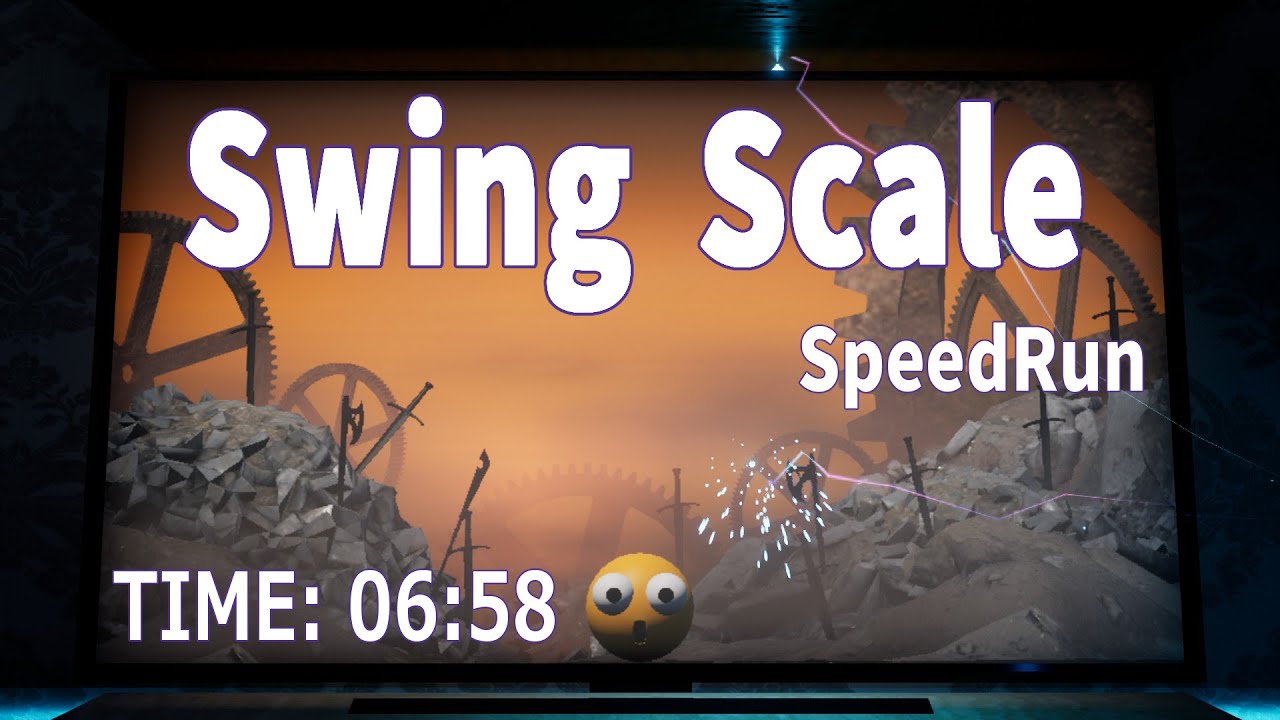 Swing Scale - SpeedRun IGT 06:58 [RTA]