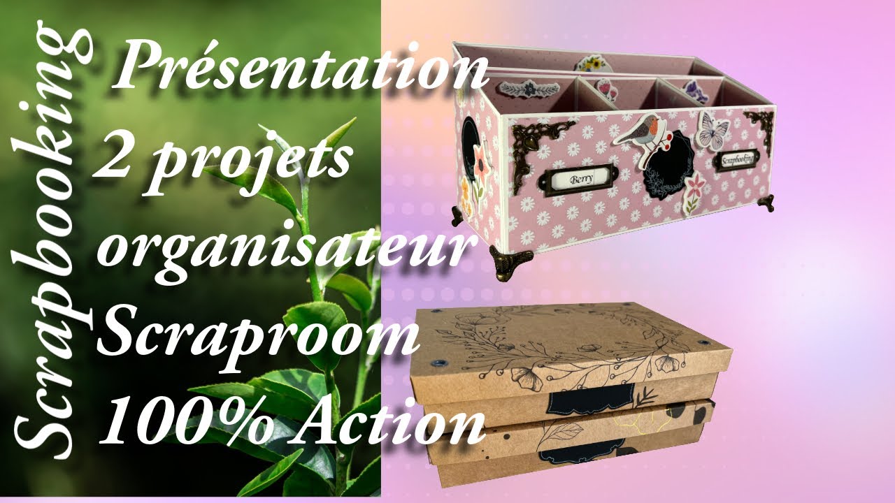 Scrapbooking, présentation de deux projets pour organiser votre Scrap Room à moindre coût ￼