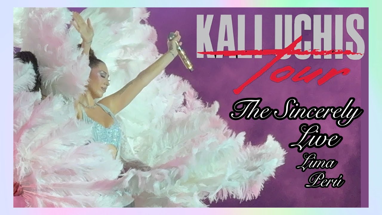Kali uchis Tour The Sincerely / live in Lima Perú 