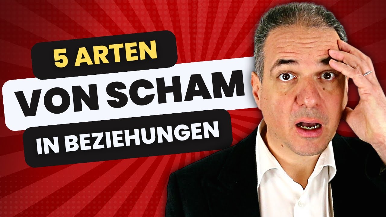 Die 5 Arten von Scham in toxischen Beziehungen!